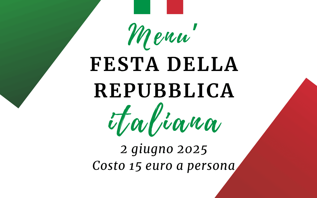 Pranzo repubblica italiana 2 Giugno 2025